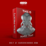Hard Trap Serum Vol. 1 [Presets]